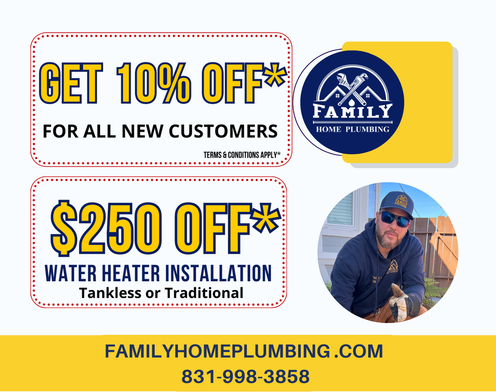 Family Home Plumbing Monterey Bay Area